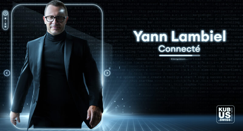 KUBUS : Yann Lambiel - Connecté