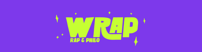 Caves du Manoir : WRAP - Rap & Philo